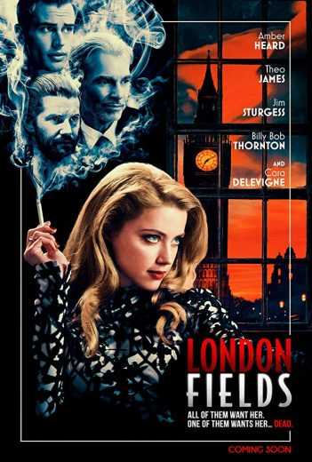 مشاهدة فيلم London Fields 2018 مترجم