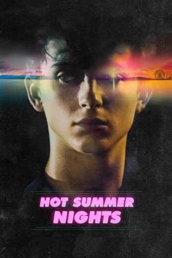 مشاهدة فيلم Hot Summer Nights 2017 مترجم