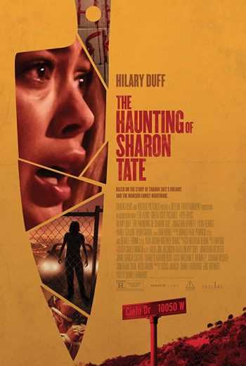 فيلم الرعب والاثارة The Haunting of Sharon Tate 2019 اون لاين