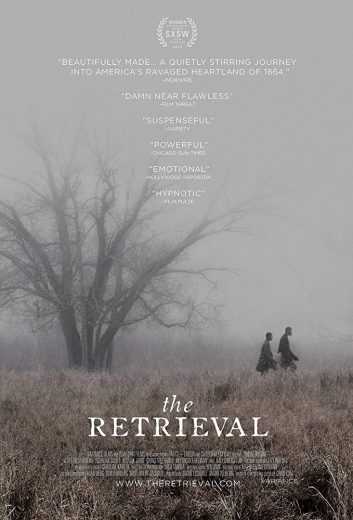 مشاهدة فيلم The Retrieval 2013 مترجم