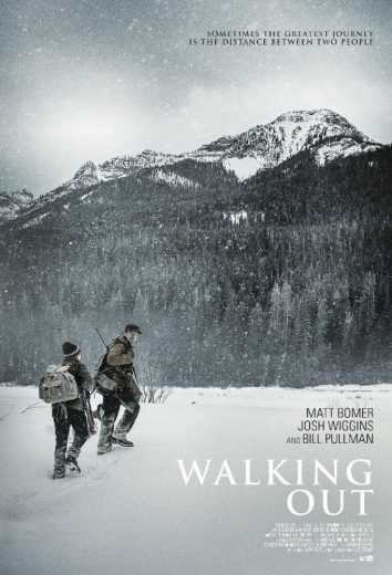 مشاهدة فيلم Walking Out 2017 مترجم
