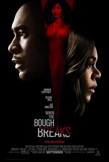 مشاهدة فيلم When the Bough Breaks 2016 مترجم اون لاين