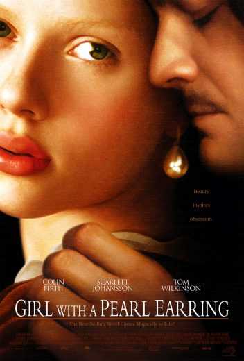 مشاهدة فيلم Girl with a Pearl Earring 2003 مترجم