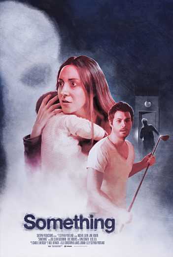 مشاهدة فيلم Something 2018 مترجم