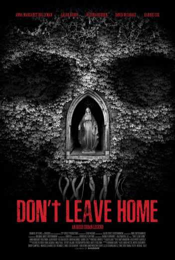 مشاهدة فيلم Don’t Leave Home 2018 مترجم