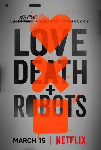 مشاهدة مسلسل Love, Death & Robots موسم 1 حلقة 13