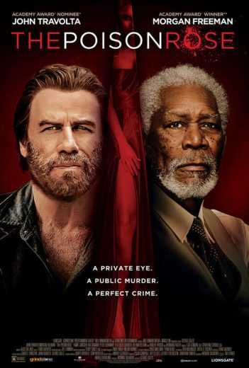 مشاهده فيلم The Poison Rose 2019 مترجم