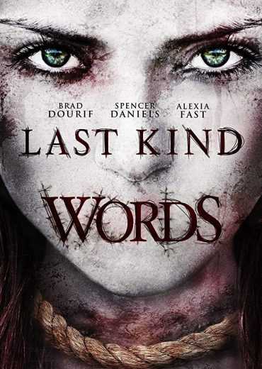 مشاهدة فيلم Last Kind Words 2012 مترجم