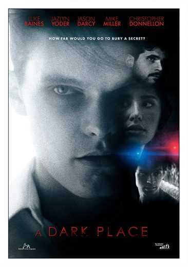 مشاهدة فيلم A Dark Place 2018 مترجم