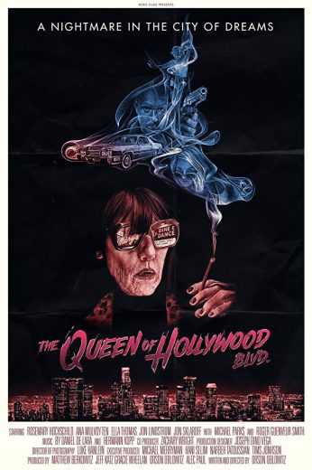 مشاهدة فيلم The Queen of Hollywood Blvd 2017 مترجم