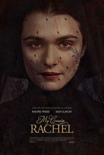 مشاهدة فيلم My Cousin Rachel 2017 مترجم