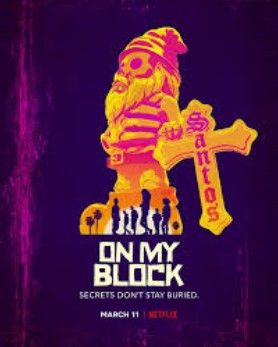 مسلسل On My Block