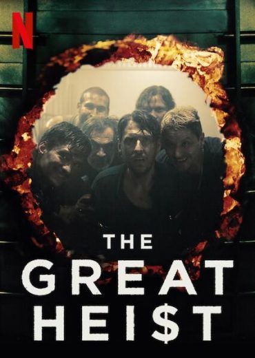 The Great Heist