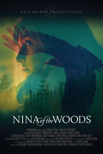 مشاهدة فيلم Nina of the Woods 2020 مترجم