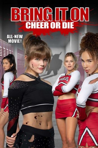 مشاهدة فيلم Bring It On: Cheer or Die 2022 مترجم