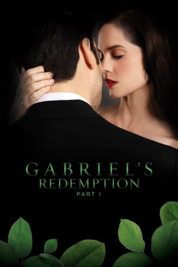 مشاهدة فيلم Gabriel’s Redemption: Part One 2023 مترجم