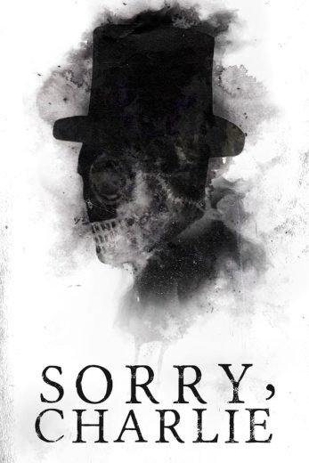 مشاهدة فيلم Sorry, Charlie 2023 مترجم