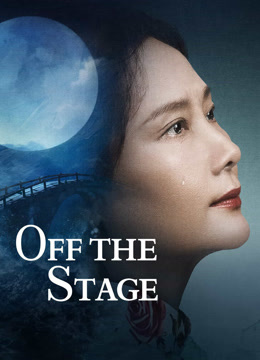 مشاهدة فيلم Off the Stage 2024 مترجم