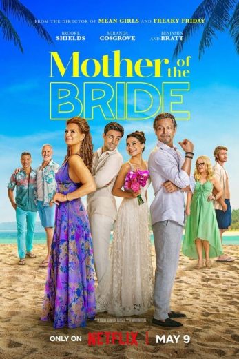 مشاهدة فيلم Mother of the Bride 2024 مترجم