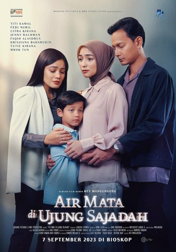 مشاهدة فيلم Air Mata Di Ujung Sajadah 2023 مترجم