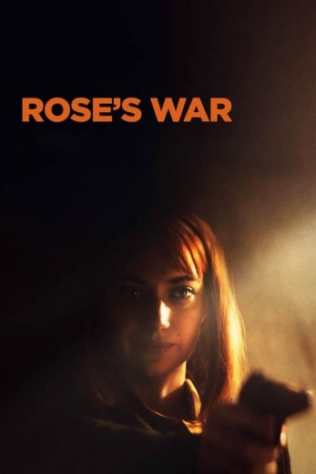 مشاهدة فيلم Rose’s War 2023 مترجم