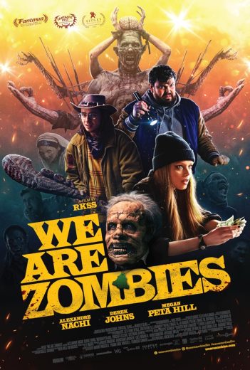مشاهدة فيلم  2023 We Are Zombies مترجم