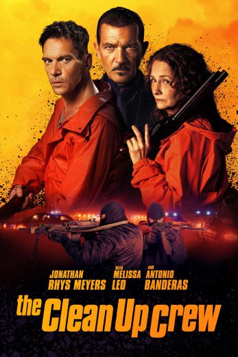 مشاهدة فيلم The Clean Up Crew 2024 مترجم