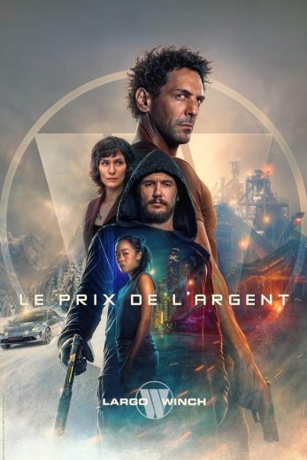 مشاهدة فيلم The Price of Money: A Largo Winch Adventure 2024 مدبلج