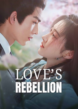 Love's Rebellion