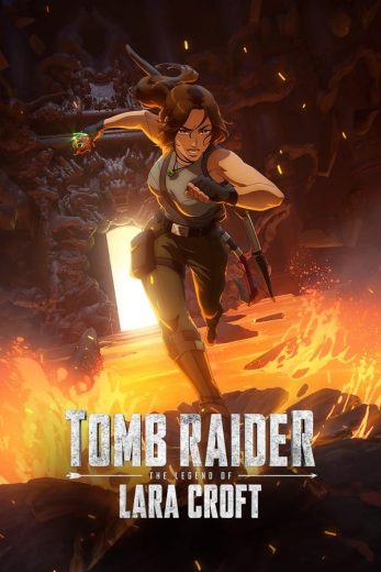 مشاهدة انمي Tomb Raider: The Legend of Lara Croft موسم 1 حلقة 8 والاخيرة