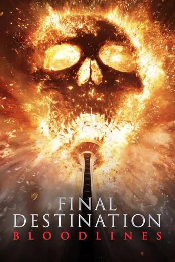 مشاهدة فيلم Final Destination: Bloodlines 2025 مترجم